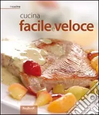 Affare Cucina facile e veloce