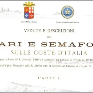 Vedute e descrizioni dei fari e semafori sulle coste d‘Italia. Ediz. illustrata. Vol. 1 1877 Ultime Pezzi