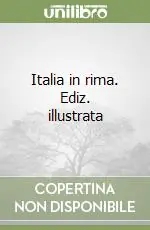 Miglior Prezzo Italia in rima. Ediz. illustrata