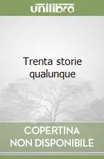 Consegna Rapida Trenta storie qualunque