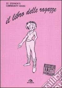 Il libro delle ragazze A Buon Prezzo