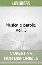 Esclusivo Musica e parole. Vol. 3