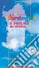 Must-Have La Sardegna a portata di mano