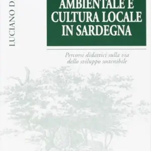 Educazione ambientale e cultura locale della Sardegna Spedizione Espresso