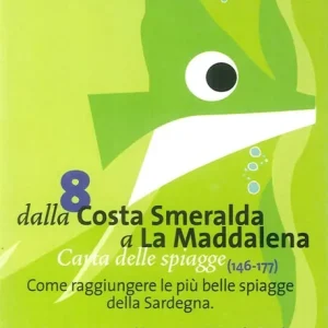 Carta delle spiagge della Sardegna.Dalla Costa Smeralda a La Maddalena Compra Adesso