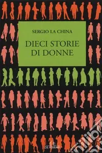 Di Tendenza Dieci storie di donne