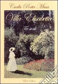 Prezzo Basso Villa Elisabetta. Tre storie