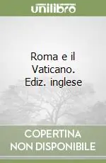 Roma e il Vaticano. Ediz. inglese Di Tendenza