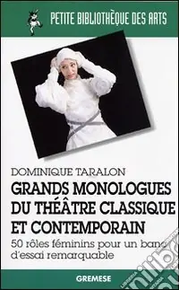 Grands monologues du théatre classique et contemporain Reso Gratuito