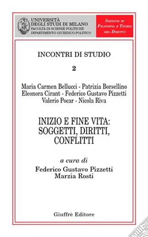 Inizio e fine vita soggetti, diritti, conflitti Compra Oggi Stesso