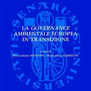 La governance ambientale europea in transizione Compra Adesso