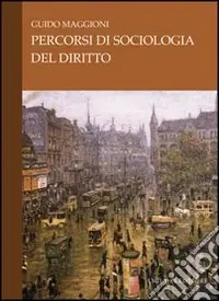 Percorsi di sociologia del diritto Prezzo Ridotto