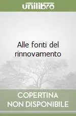 Direttamente Dal Produttore Alle fonti del rinnovamento