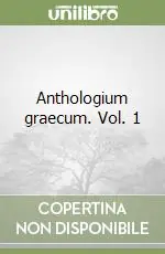 Anthologium graecum. Vol. 1 Popolare