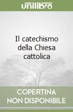 Il catechismo della Chiesa cattolica Economico