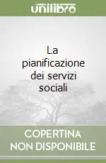 La pianificazione dei servizi sociali Prezzo Di Fabbrica