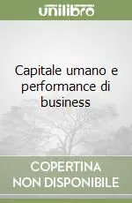 Di Tendenza Capitale umano e performance di business
