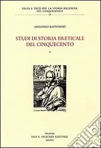 Studi di storia ereticale del Cinquecento Professionale