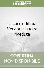 Nuova Collezione La sacra Bibbia. Versione nuova riveduta