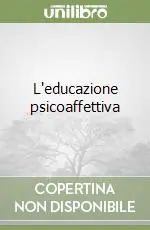 L‘educazione psicoaffettiva Popolare