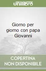 Consegna Rapida Giorno per giorno con papa Giovanni