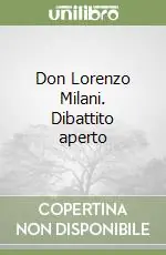 Saldi Don Lorenzo Milani. Dibattito aperto
