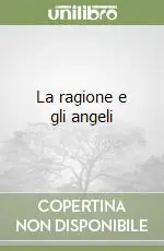 Affare La ragione e gli angeli