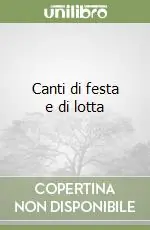 Bestseller Canti di festa e di lotta