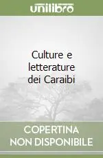 Nuova Collezione Culture e letterature dei Caraibi