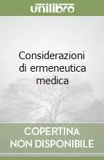 Ultima Occasione Considerazioni di ermeneutica medica