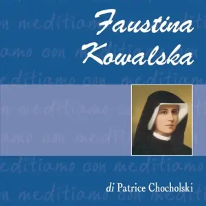 Faustina Kowalska Prezzo Basso