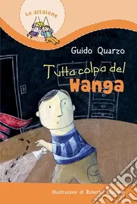 Offerta Speciale Tutta colpa del Wanga