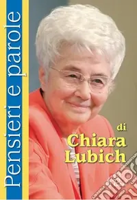 Prezzo Di Fabbrica Pensieri e parole di Chiara Lubich