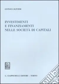 Scelto Dai Clienti Investimenti e finanziamenti nelle società di capitali