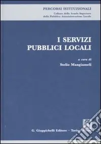I servizi pubblici locali Occasione Imperdibile