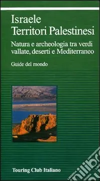Direttamente Dal Produttore Israele. Territori palestinesi. Ediz. illustrata