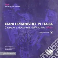 Piani urbanistici in Italia. Con CD-ROM Spedizione Espresso
