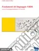 Fondamenti del linguaggio VHDL Acquista Ora
