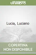 Lucia, Luciano Prezzo Di Fabbrica
