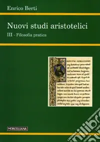 Di Tendenza Nuovi studi aristotelici. Ediz. bilingue. Vol. 3