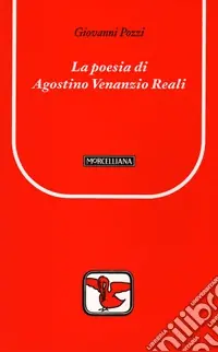 La poesia di Agostino Venanzio Reali Prezzo Di Fabbrica