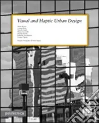 Offerta Visual and haptic urban design
