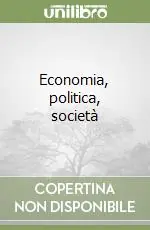Ultimissimo Modello Economia, politica, società