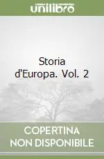 Storia d‘Europa. Vol. 2 Occasione Imperdibile