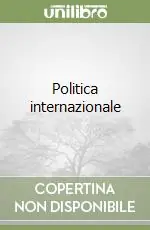 Compra Oggi Stesso Politica internazionale