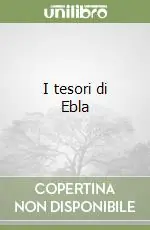 I tesori di Ebla Pagamento Sicuro