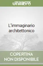 L‘immaginario architettonico Promozione Esclusiva