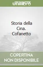 Bestseller Storia della Cina. Cofanetto