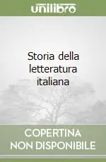 Storia della letteratura italiana Compra Oggi Stesso