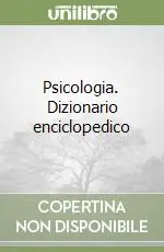 Psicologia. Dizionario enciclopedico Compra Online